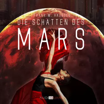Die Schatten des Mars (ungek?rzt)
