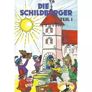 Die Schildb?rger, Folge 1: Die Schildb?rger
