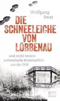 Die Schneeleiche von L?bbenau