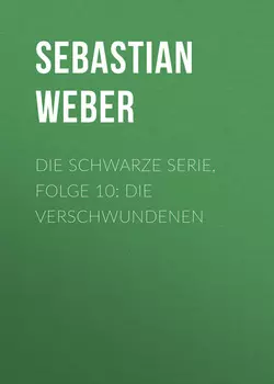 Die schwarze Serie, Folge 10: Die Verschwundenen