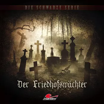 Die schwarze Serie, Folge 13: Der Friedhofsw?chter