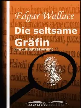 Die seltsame Gr?fin (mit Illustrationen)