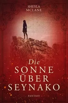 Die Sonne ?ber Seynako