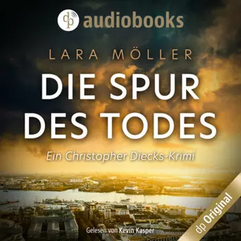 Die Spur des Todes - Ein Christopher Diecks-Krimi, Band 1 (Ungek?rzt)