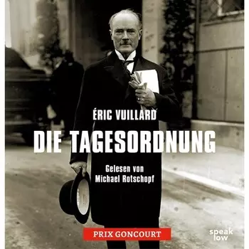 Die Tagesordnung (Ungek?rzte Lesung)