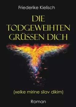 Die Todgeweihten gr??en dich