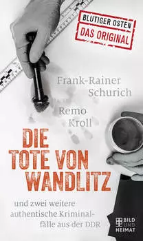 Die Tote von Wandlitz