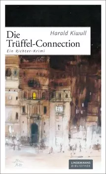 Die Tr?ffel-Connection