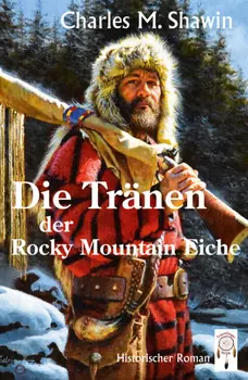 Die Tr?nen der Rocky Mountain Eiche