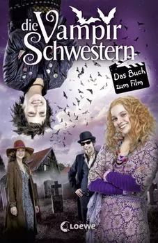Die Vampirschwestern 1 – Das Buch zum Film