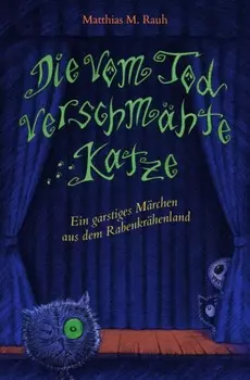 Die vom Tod verschm?hte Katze