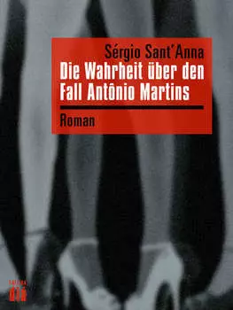 Die Wahrheit ?ber den Fall Ant?nio Martins