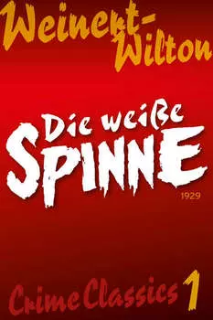 Die wei?e Spinne