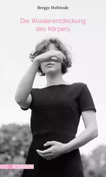 Die Wiederentdeckung des K?rpers