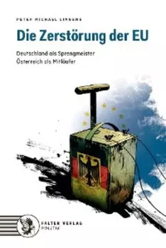 Die Zerst?rung der EU