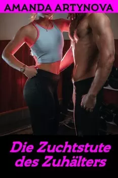 Die Zuchtstute des Zuh?lters