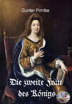 Die zweite Frau des K?nigs