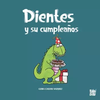Dientes y su cumplea?os