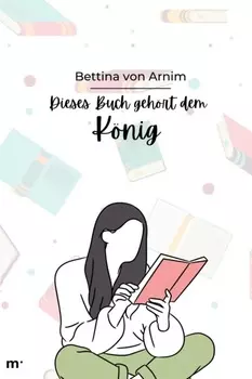 Dies Buch geh?rt dem K?nig