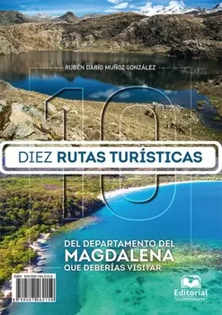 Diez rutas tur?sticas del departamento del Magdalena que deber?as visitar