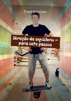 Dire??o de equil?brio – para sete passos