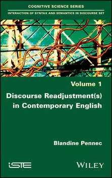 Discourse Readjustment(s) in Contemporary English