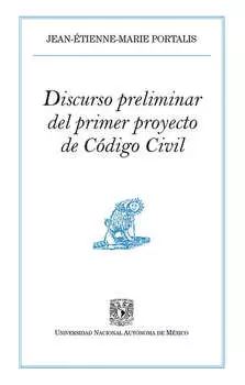 Discurso preliminar del primer proyecto de C?digo Civil