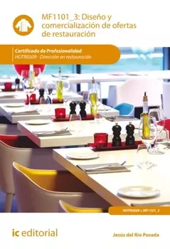 Dise?o y comercializaci?n de ofertas de restauraci?n. HOTR0309