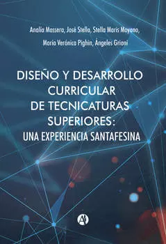 Dise?o y desarrollo curricular de tecnicaturas superiores