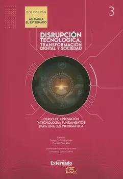 Disrupci?n tecnol?gica, transformaci?n y sociedad