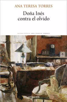Do?a In?s contra el olvido