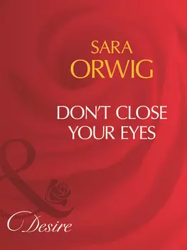 Don't Close Your Eyes