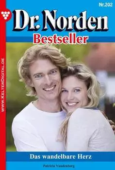 Dr. Norden Bestseller 202 – Arztroman