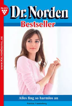 Dr. Norden Bestseller 223 – Arztroman