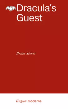 Dracula’s Guest / Гость Дракулы