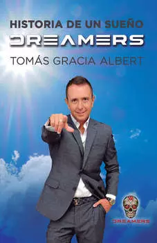 Dreamers, historia de un sue?o