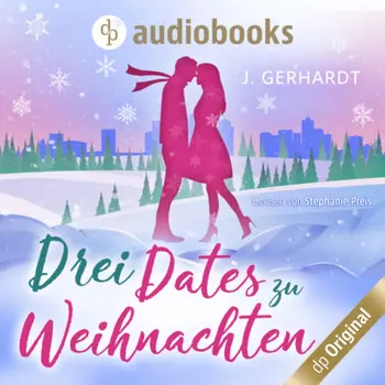 Drei Dates zu Weihnachten (Ungek?rzt)