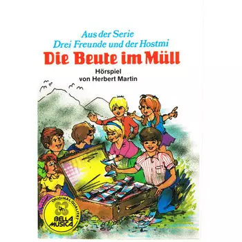 Drei Freunde und der Hostmi, Die Beute im M?ll