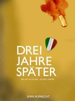 Drei Jahre sp?ter