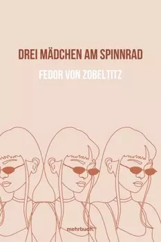 Drei M?dchen am Spinnrad