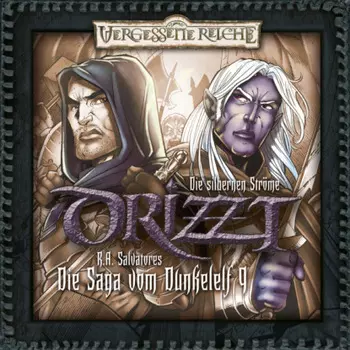 DRIZZT, Folge 9: Die silbernen Str?me