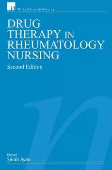 Drug Therapy in Rheumatology Nursing