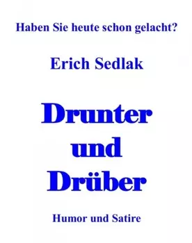 Drunter und Dr?ber