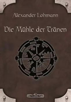 DSA 63: Die M?hle der Tr?nen