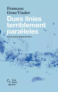 Dues l?nies terriblement paral·leles