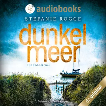 Dunkelmeer - Ein F?hr-Krimi - Iwersen und Hansen ermitteln, Band 1 (Ungek?rzt)