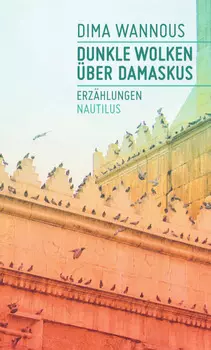 Dunkle Wolken ?ber Damaskus