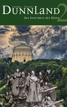 Dunnland 2 – Das Geheimnis des B?sen