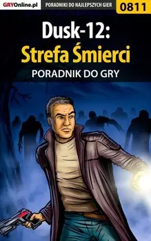 Dusk-12: Strefa mierci