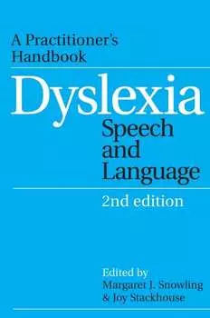 Dyslexia, Speech and Language